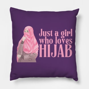 just a girl who loves hijab Pillow