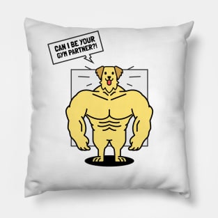 Can I Be Your Gym Partner? Golden Retriever Dog Pillow