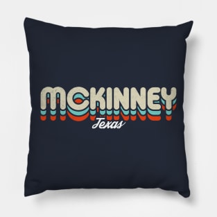 Retro McKinney Texas Pillow