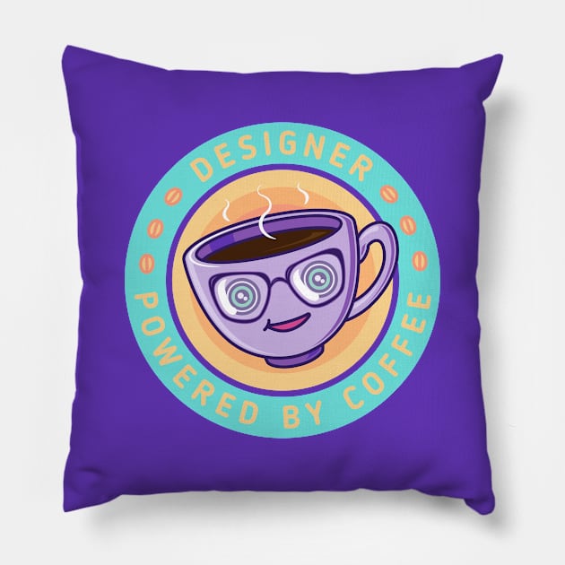 Designer, Powered by Coffee Pillow by Sugar & Bones