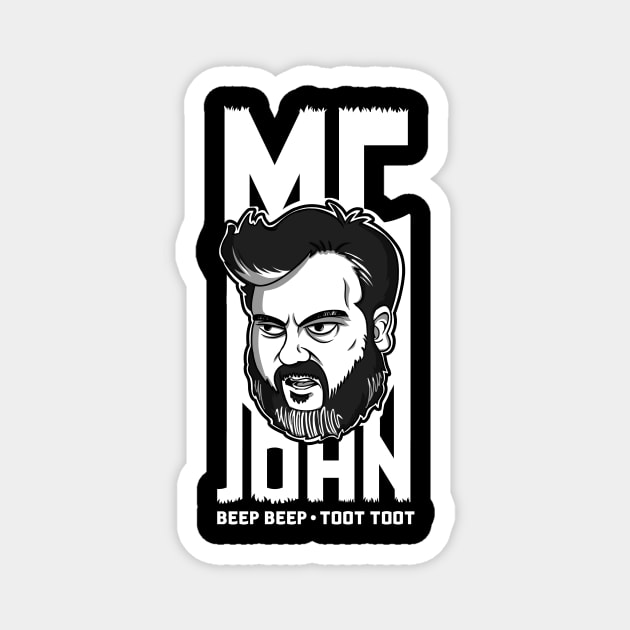 MC John Magnet by onloanfromgod