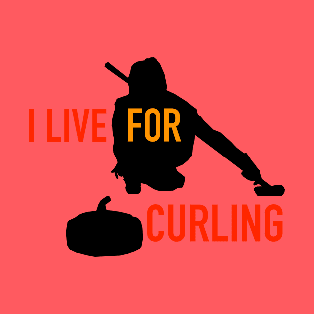 I Live for Curling by SPINADELIC