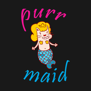 Purr Maid T-Shirt