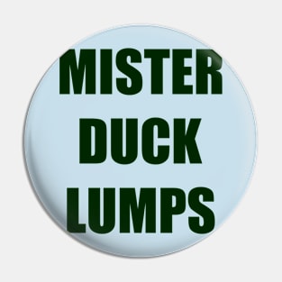 Mister Duck Lumps iCarly Penny Tee Pin