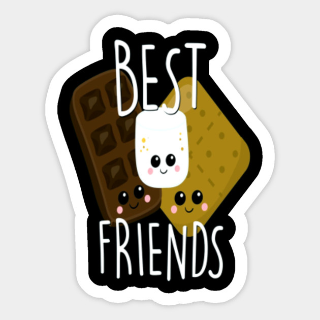 Bestie Cute Food Bff Best Friend Smores Scouts Camping Bestie Cute Food Bff Best Friend Smores Sticker Teepublic