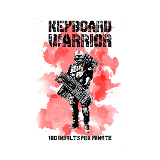 Keyboard warrior by Bomdesignz