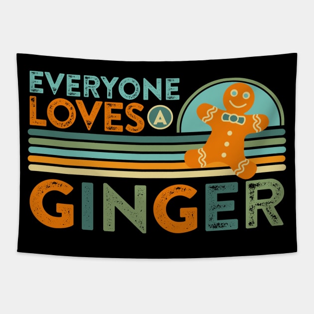 Everyone Loves a Ginger Tapestry by Ms. Fabulous