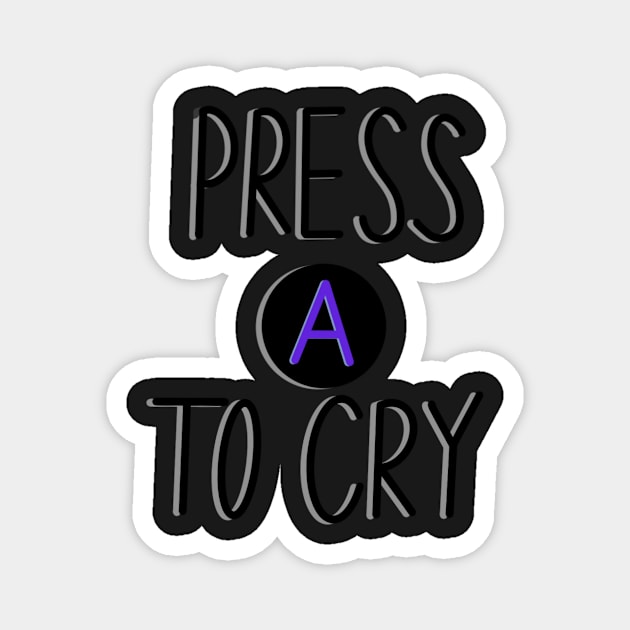 Press A To Cry-Bo Burnham Magnet by mauracatey