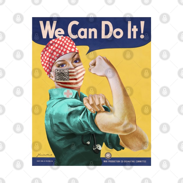 Rosie the Healthcare Worker We Can Do It Coronavirus 2020 Poster by reapolo