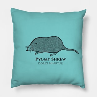 Pygmy Shrew with Common and Scientific Names - animal design Pillow