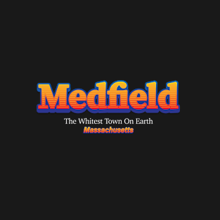 Medfield T-Shirt