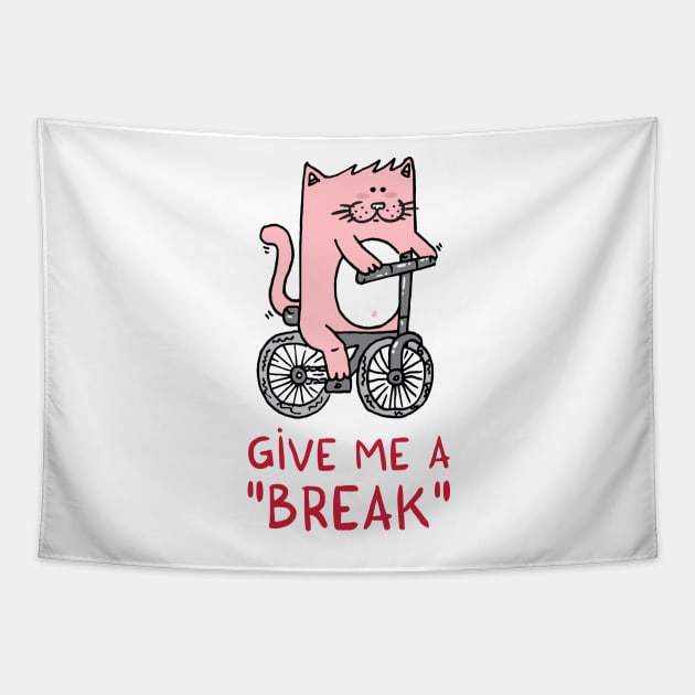 Give me a BREAK! Tapestry by adrianserghie