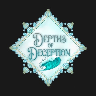 Depth of Deception T-Shirt