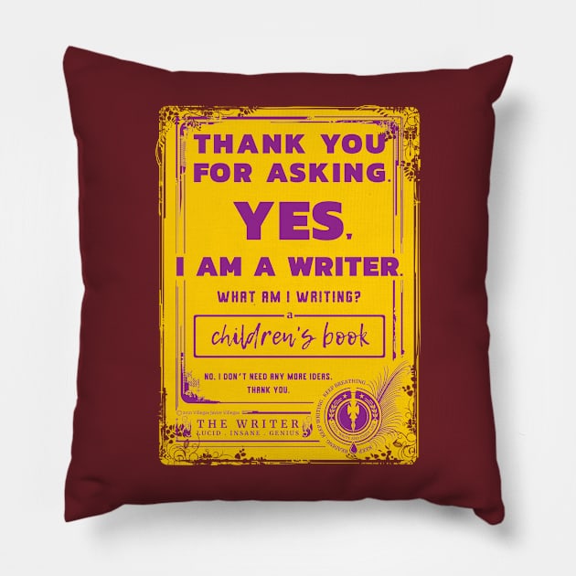 Writing children's books Pillow by vjvgraphiks