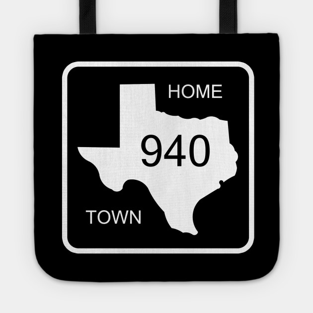 Texas Home Town Area Code 940 Texas Tote Teepublic