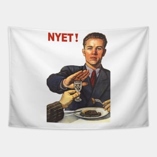 Soviet poster Anti-alcohol NET HET NO NYET НЕТ! Tapestry