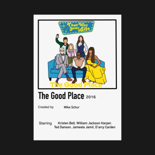The good Place T-Shirt