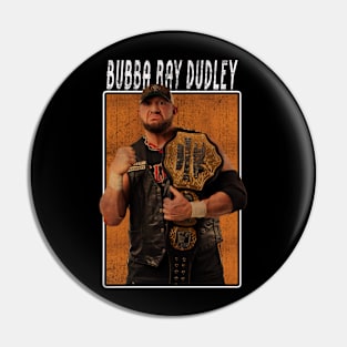 Vintage Wwe Bubba Ray Dudley Pin