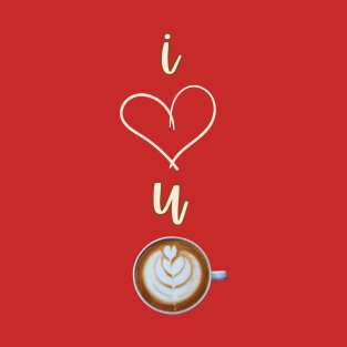 Valentine Gift | Love Latte | Espresso Fan | Coffee Addict T-Shirt