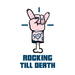 Rocking Till Death T-Shirt