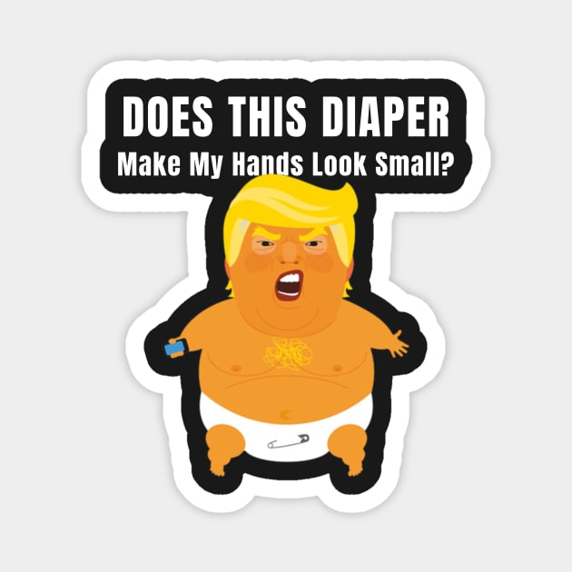 Funny Baby Trump Gifts Magnet by gillys