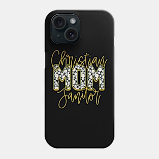 Floral Mothers Day Christian Mom Janitor Phone Case