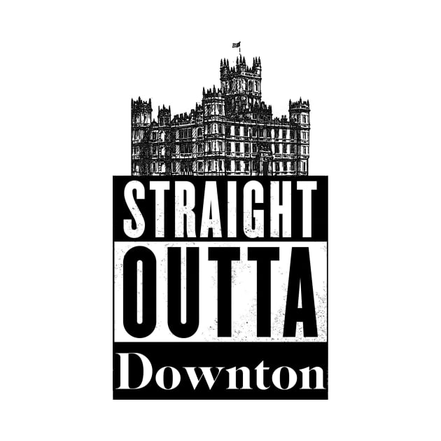Straight Outta Downton by yaney85