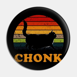 Chonk Funny Retro Vintage Pet Cat Pin