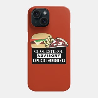 Cholestrol Advisory Phone Case