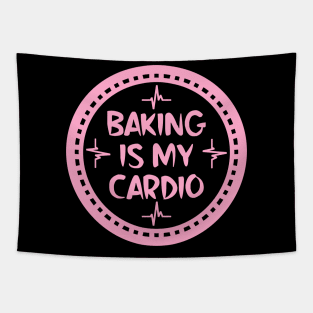 Baking Is My Cardio Tapestry