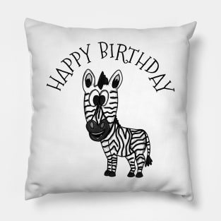 Zebra Happy Birthday Wildlife Safari Animal Lover Pillow