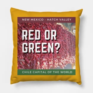 Hatch New Mexico Chile Capitol - Red or Green? Pillow