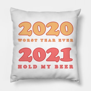 2020 bad year 2021 Pillow