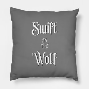 Swift As The Wolf Pillow