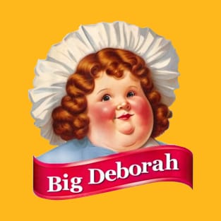 Funny  Big Deborah T-Shirt