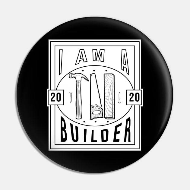 I am a Builder Pin by The Craft ACE