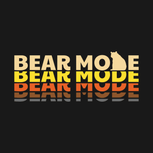 BEAR MODE Tee by Bear & Seal T-Shirt