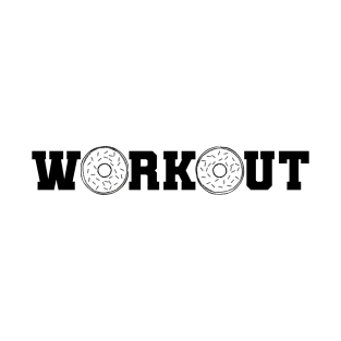 Workout Donuts T-Shirt