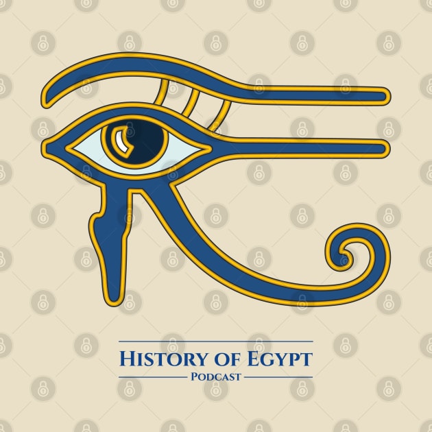 Ancient Egypt Eye by The History of Egypt Podcast
