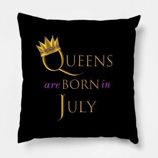 Queens are Born in July. Fun Birthday Statement. Gold Crown and Gold and Royal Purple Letters. Pillow