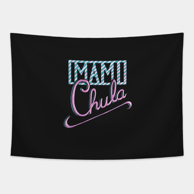 MAMI CHULA - cool statement meme Tapestry by InkLove