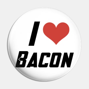 I heart bacon Pin