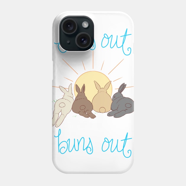 sun's out buns out Phone Case by lalalychee