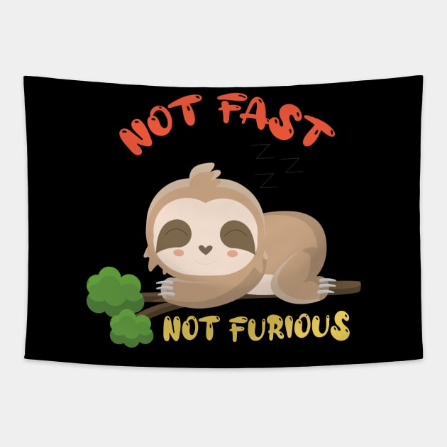 Not fast not furious, sloth, sleep Tapestry by wiixyou