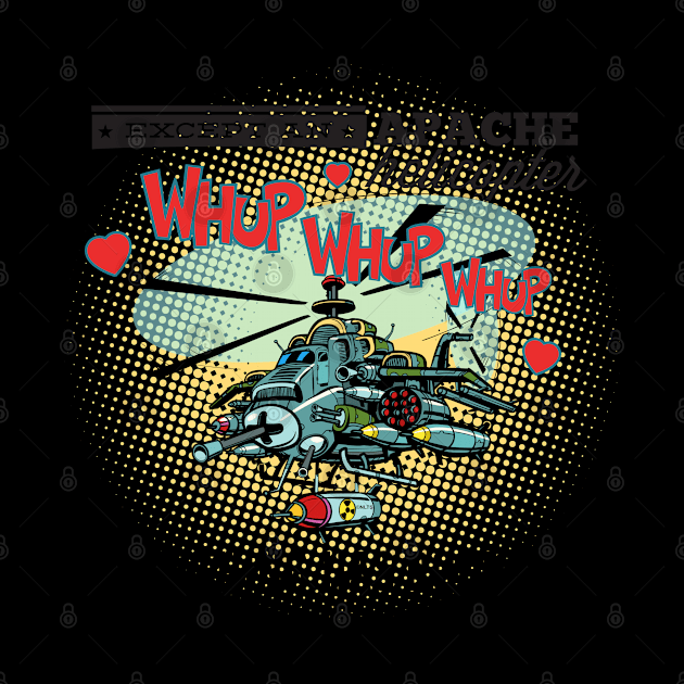 Apache Helicopter Valentine Funny Humor by creative