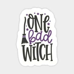 One Bad Witch Magnet