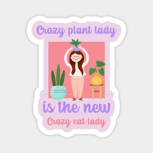 crazy cat lady, crazy plant lady, cute aesthetic modern art digital illustration Magnet