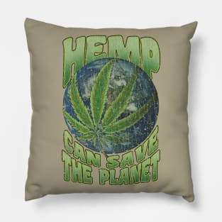 Hemp Can Save The Planet 1988 Pillow