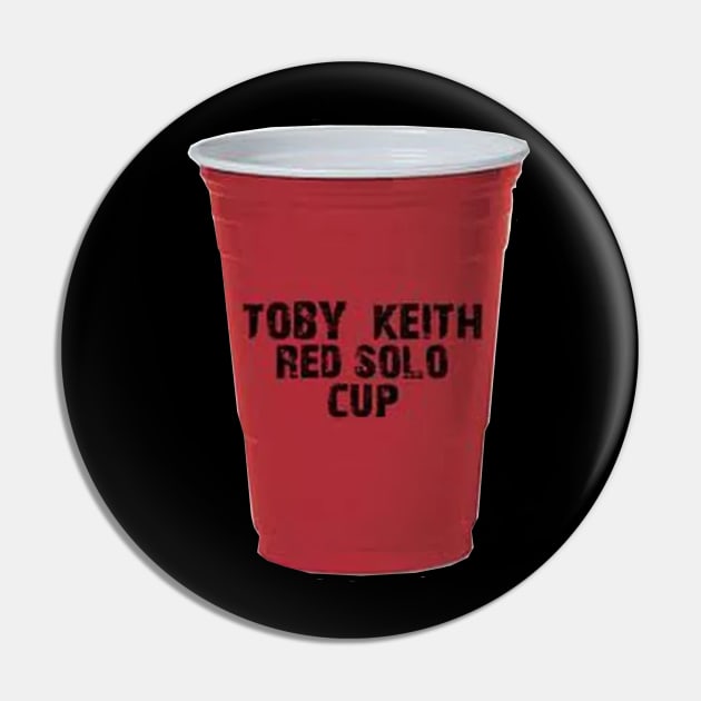 Toby Keith-Red Solo Cup Pin by HerbalBlue