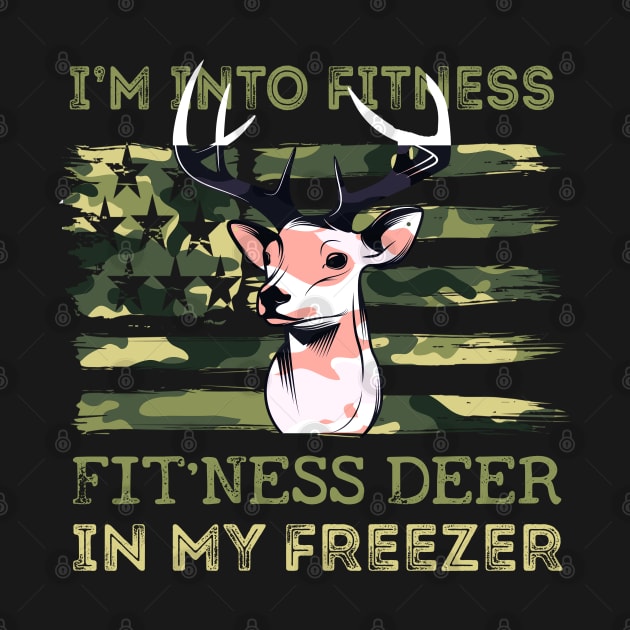 Hunting I'm Into Fitness Fit'ness Deer In My Freezer USA FLAG by NIKA13